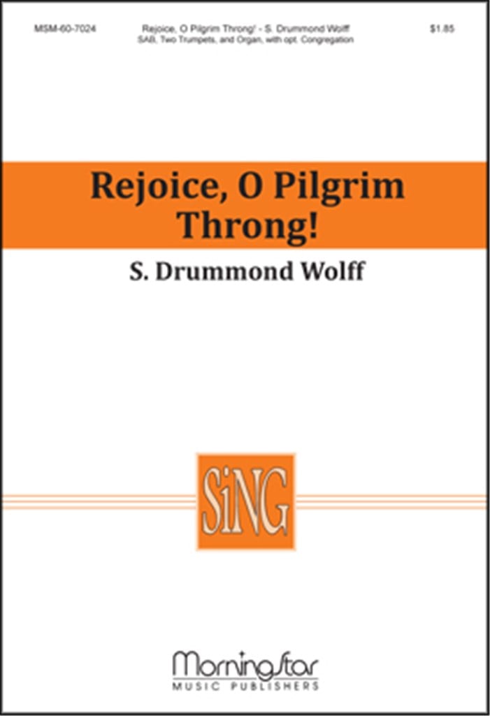Rejoice, O Pilgrim Throng!